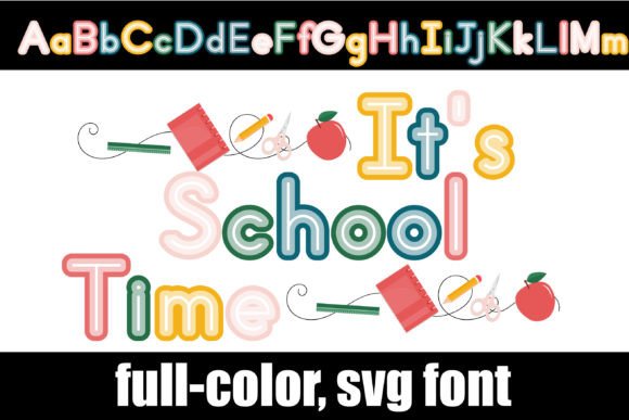 It's School Time Font for Editorial Design