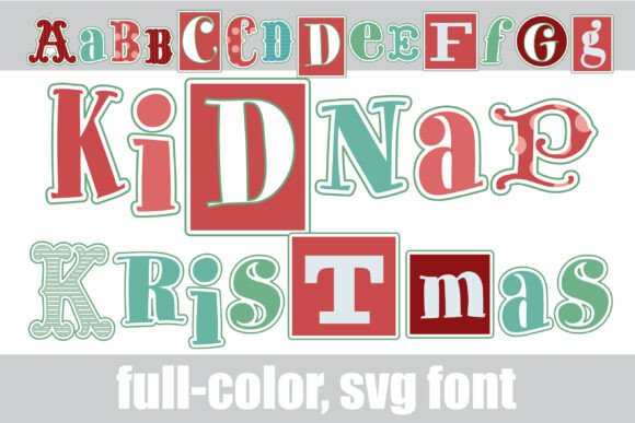 Kidnap Kristmas: A Festive Typeface for Digital Design