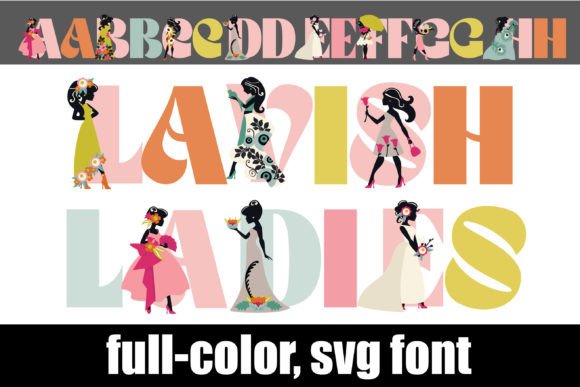 Lavish Ladies Font Review