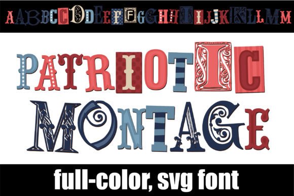 Patriotic Montage Font