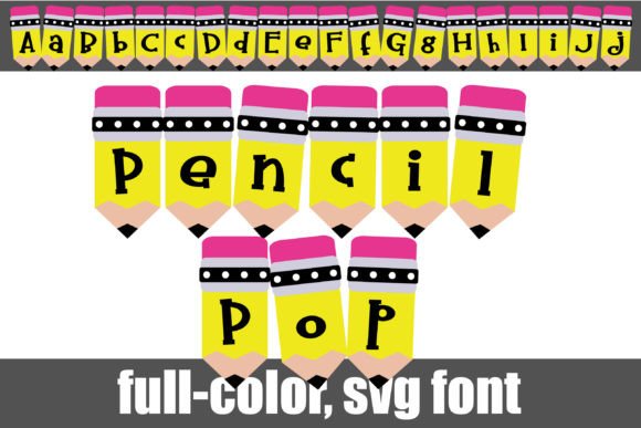 Pencil Pop: A Whimsical Font for Creative Projects