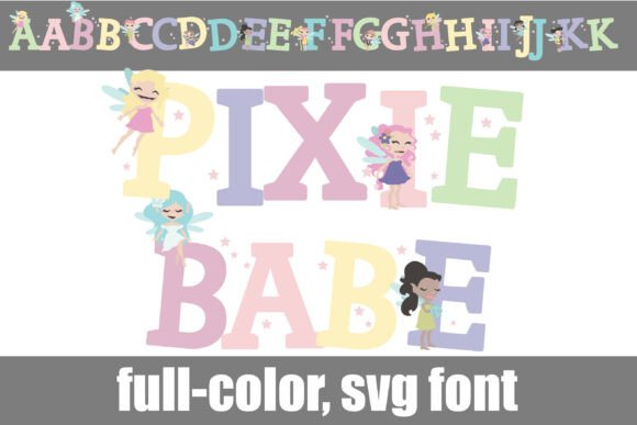 Pixie Babe: A Magical Font for Creative Campaigns