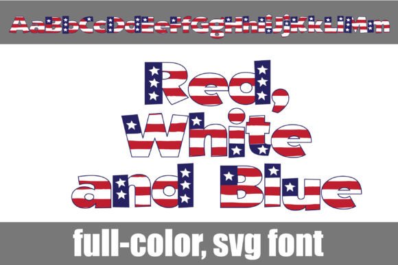 Red, White, and Blue Font for Patriotic Design