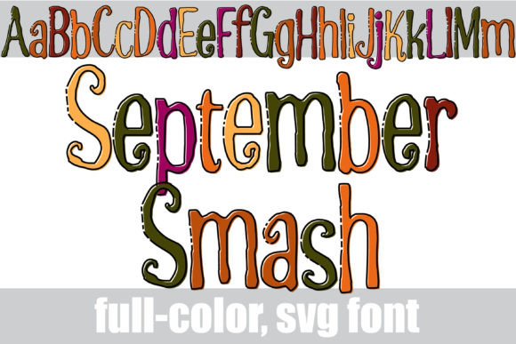 September Smash Font Review