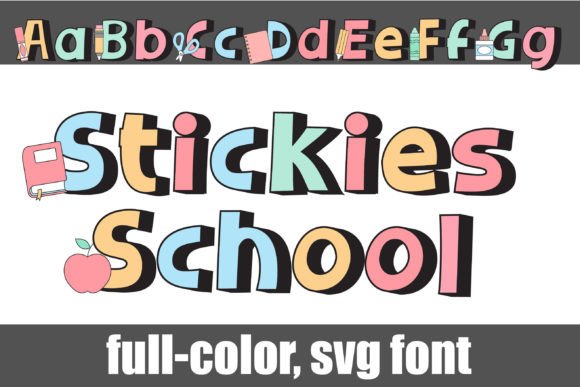 Stickies School Too: A Colorful Display Font