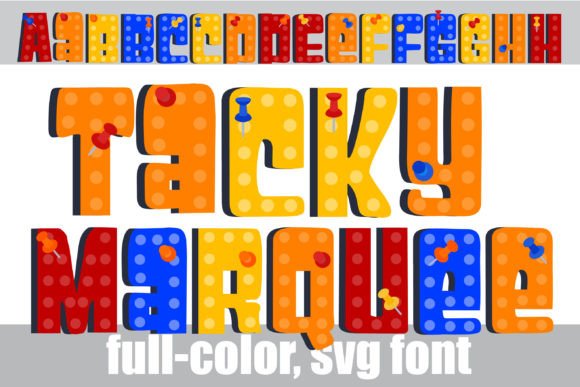 Tacky Marquee Font for Business