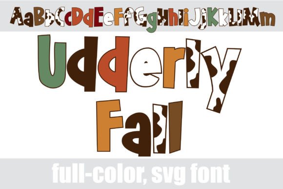 Udderly Fall Font for Business