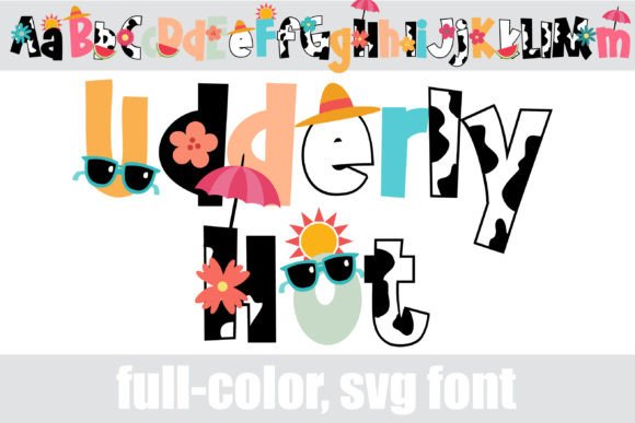 Udderly Hot: A Fun Font for Editorial Projects